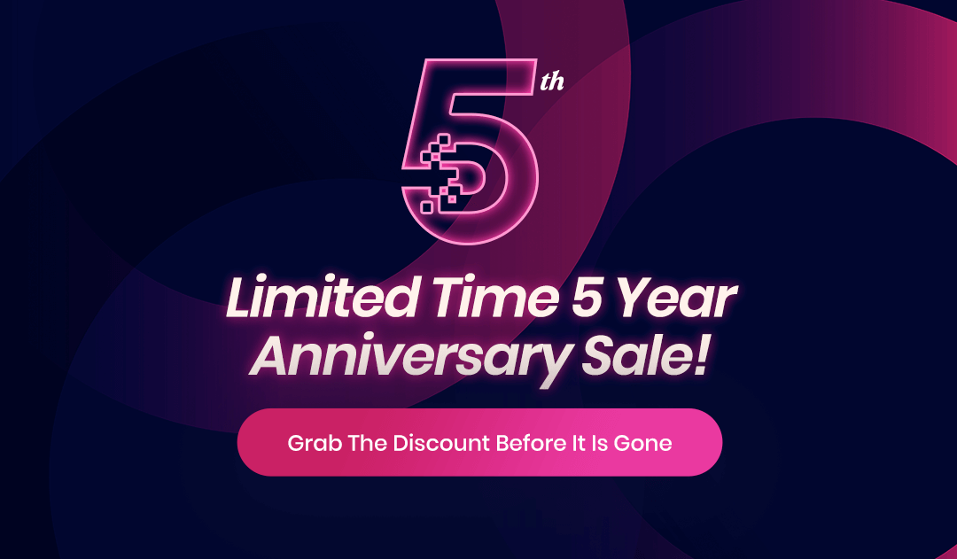 Join Us in Celebrating 5 Years with Exclusive Deals!